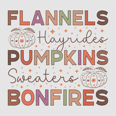 Flannels Hayrides Pumpkins Sweaters Bonfires Fall SVG Sublimation T-Shirt Design Graphic Vector