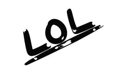 Lol Word Hand Written in Grunge | Black | Vector