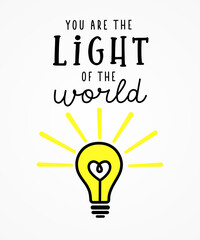 You are the light of the world, christian poster. Glowing light bulb casting beams of light. Bible verses Matthew 5:14 lettering print design for t shirt or sunday school. Vector illustration