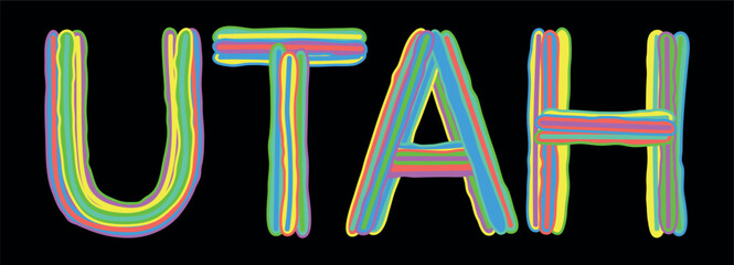 UTAH. Isolate neon doodle lettering text from multi-colored curved neon lines, felt-tip pen or pensil. US American state UTAH for banner, t-shirts, mobile apps, typography, web resources