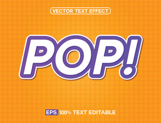 Pop art text effect template with retro type style and bold text concept use for brand label and logotype
