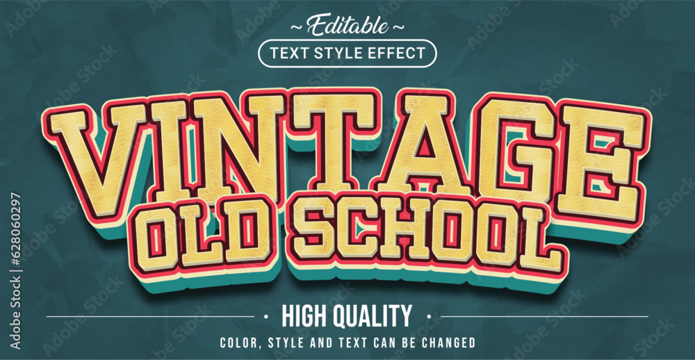 Poster editable text style effect - vintage old school text style theme.