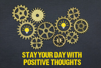 Start your day with positive thoughts	