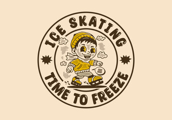Ice skating time to freeze, mascot character illustration of a little boy playing ice skate