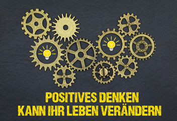 Positives Denken kann Ihr Leben verändern	
