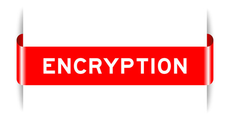 Red color inserted label banner with word encryption on white background