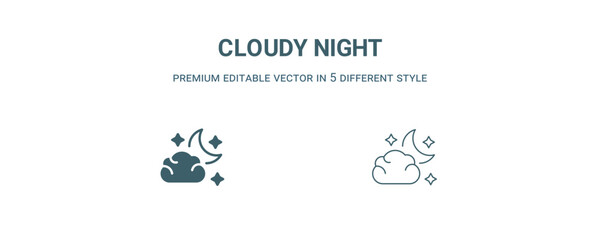 cloudy night icon. Filled and line cloudy night icon from weather collection. Outline vector isolated on white background. Editable cloudy night symbol