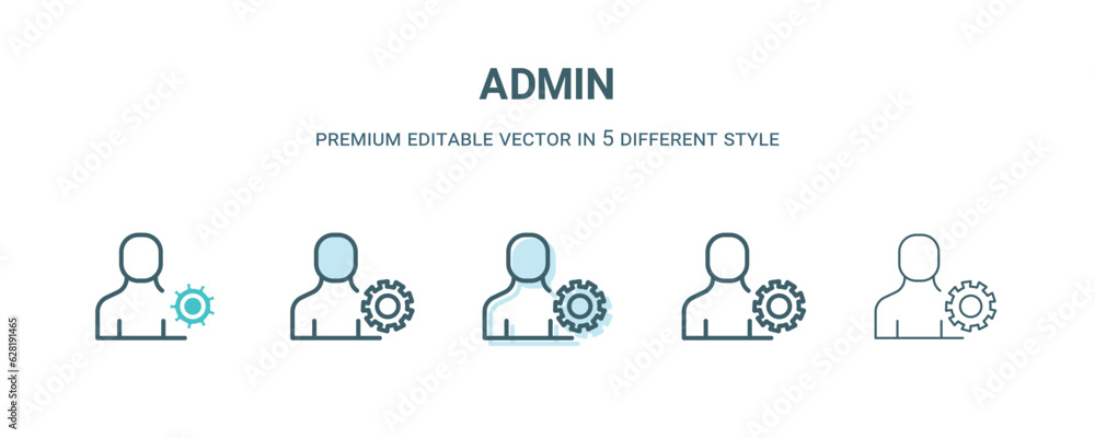 Wall mural admin icon in 5 different style. outline, filled, two color, thin admin icon isolated on white backg