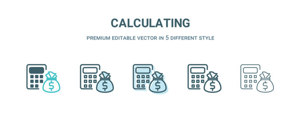 calculating icon in 5 different style. Outline, filled, two color, thin calculating icon isolated on white background. Editable vector can be used web and mobile