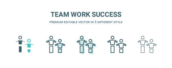 team work success icon in 5 different style. Outline, filled, two color, thin team work success icon isolated on white background. Editable vector can be used web and mobile