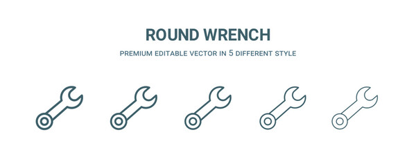 round wrench icon in 5 different style.Thin, light, regular, bold, black round wrench icon isolated on white background. Editable vector