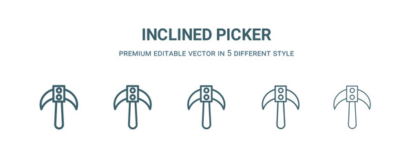 inclined picker icon in 5 different style.Thin, light, regular, bold, black inclined picker icon isolated on white background. Editable vector - obrazy, fototapety, plakaty