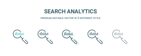 search analytics icon in 5 different style. Outline, filled, two color, thin search analytics icon isolated on white background. Editable vector can be used web and mobile