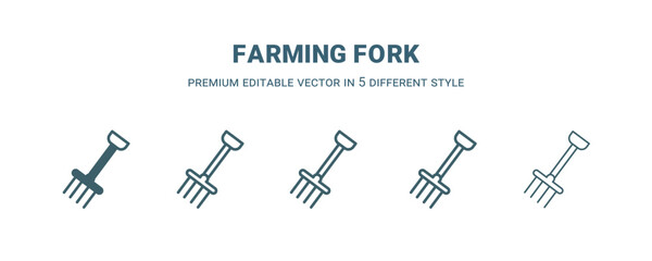 farming fork icon in 5 different style. Outline, filled, two color, thin farming fork icon isolated on white background. Editable vector can be used web and mobile