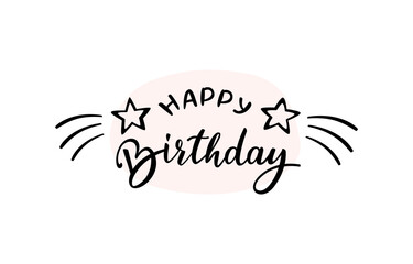 Happy birthday lettering quote beautifully lettering with brush hand. Label or print for postcard