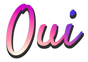 oui - yes in French - ideal for websites, emails, presentations, advertising, labels, stickers, postcards, tickets, logos, engravings, slides, tags, books,

