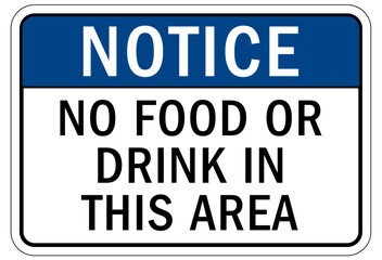 No food or drink allowed warning sign and labels