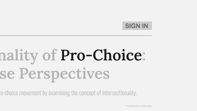 Video animation of the term 'Pro-Choice' highlighted on FAKE headlines news publications on white background - Powered by Adobe