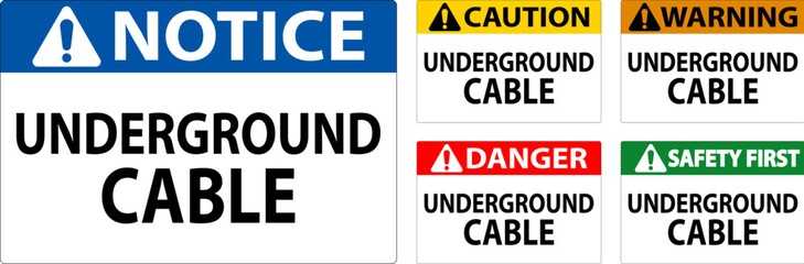 Fototapeta premium Warning Sign, Underground Cable
