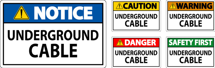 Warning Sign, Underground Cable