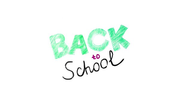 Animated inscription logo BACK TO SCHOOL. Hand written lettering Back to school, colored pencils and markers, white background stop motion animation video 4k