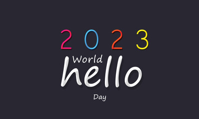 World Hello Day. background, banner, card, poster, template. Vector illustration.