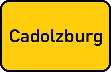 City sign of Cadolzburg - Ortsschild von Cadolzburg