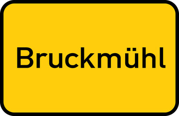 City sign of Bruckmühl - Ortsschild von Bruckmühl
