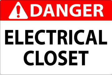 Danger Sign, Electrical Closet Sign