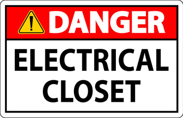 Danger Sign, Electrical Closet Sign