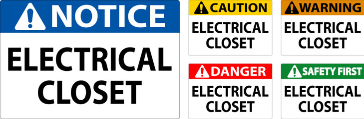 Danger Sign, Electrical Closet Sign