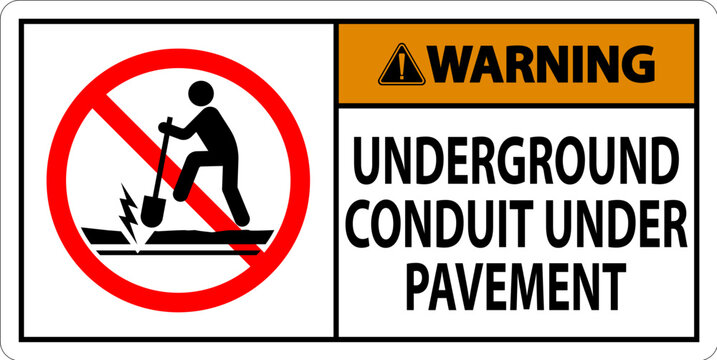 Warning Sign, Underground Conduit Under Pavement