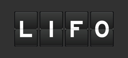 Black color analog flip board with word LIFO (abbreviation of last in first out) on gray background