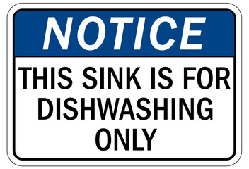 Food safety sign and labels this sink is for dishwashing only
