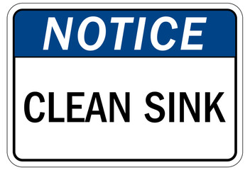 Food safety sign and labels clean sink