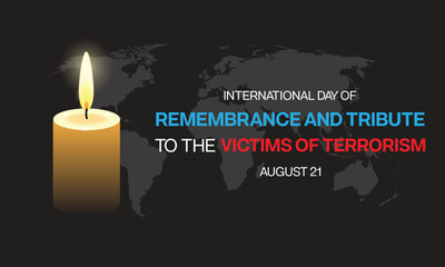 International Day of Remembrance and Tribute to the Victims of Terrorism design with a vigil candle light. Vector illustration - obrazy, fototapety, plakaty