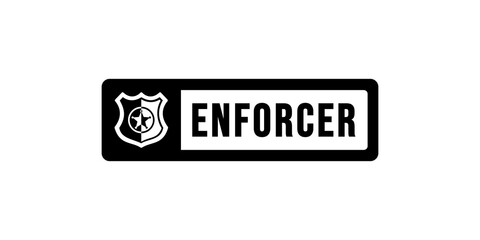 Enforcer sign vector or Enforcer symbol isolated in flat style. Best Enforcer sign vector for mobile apps, websites, or design element.