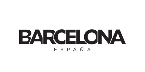 Barcelona in the Spain emblem. The design features a geometric style, vector illustration with bold typography in a modern font. The graphic slogan lettering.