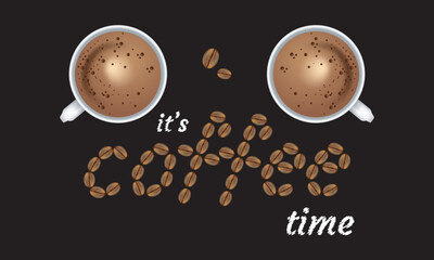 It's Coffee Time Concept. Coffee black coffee cup in top view angle