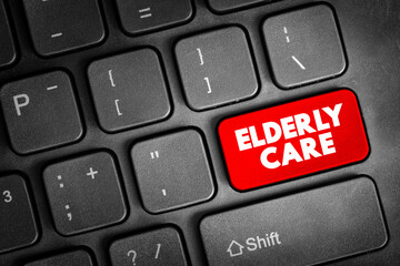 Elderly Care - eldercare serves the needs and requirements of senior citizens, text concept button on keyboard