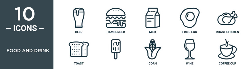 food and drink outline icon set includes thin line beer, hamburger, milk, fried egg, roast chicken, toast, icons for report, presentation, diagram, web design