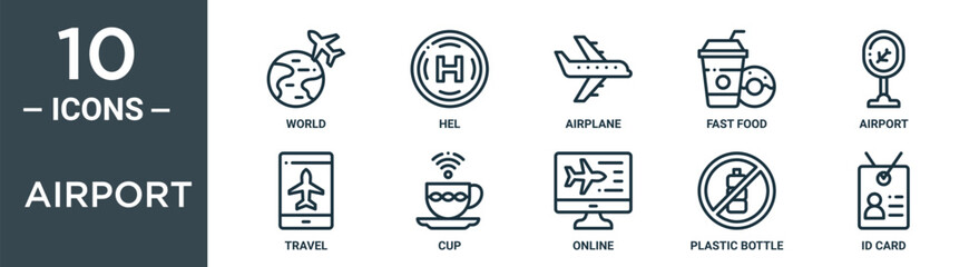Obraz premium airport outline icon set includes thin line world, hel, airplane, fast food, airport, travel, cup icons for report, presentation, diagram, web design