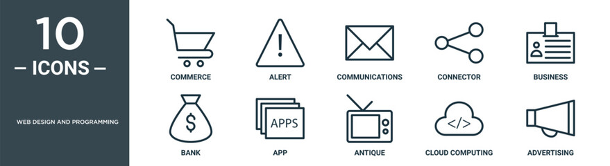 web design and programming outline icon set includes thin line commerce, alert, communications, connector, business, bank, app icons for report, presentation, diagram, web design
