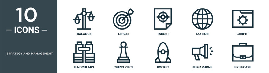 strategy and management outline icon set includes thin line balance, target, target, ization, carpet, binoculars, chess piece icons for report, presentation, diagram, web design