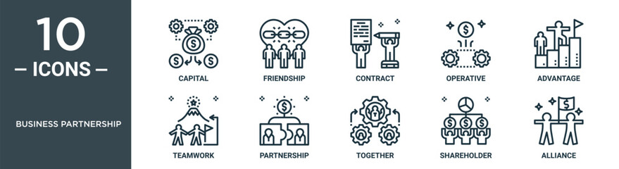 business partnership outline icon set includes thin line capital, friendship, contract, operative, advantage, teamwork, partnership icons for report, presentation, diagram, web design