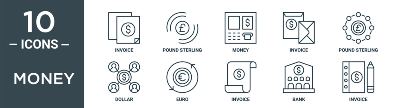 money outline icon set includes thin line invoice, pound sterling, money, invoice, pound sterling, dollar, euro icons for report, presentation, diagram, web design