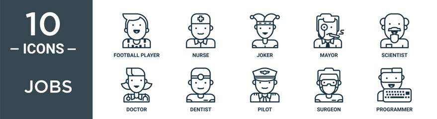 jobs outline icon set includes thin line football player, nurse, joker, mayor, scientist, doctor, dentist icons for report, presentation, diagram, web design