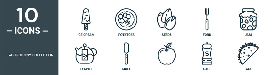 gastronomy collection outline icon set includes thin line ice cream, potatoes, seeds, fork, jam, teapot, knife icons for report, presentation, diagram, web design