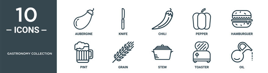 gastronomy collection outline icon set includes thin line aubergine, knife, chili, pepper, hamburguer, pint, grain icons for report, presentation, diagram, web design