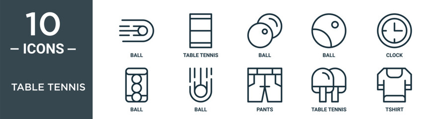 table tennis outline icon set includes thin line ball, table tennis, ball, ball, clock, icons for report, presentation, diagram, web design